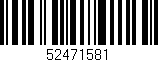 Código de barras (EAN, GTIN, SKU, ISBN): '52471581'