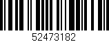 Código de barras (EAN, GTIN, SKU, ISBN): '52473182'