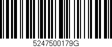Código de barras (EAN, GTIN, SKU, ISBN): '5247500179G'