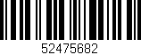 Código de barras (EAN, GTIN, SKU, ISBN): '52475682'
