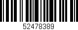 Código de barras (EAN, GTIN, SKU, ISBN): '52478389'