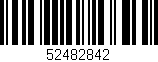 Código de barras (EAN, GTIN, SKU, ISBN): '52482842'