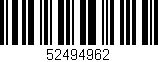 Código de barras (EAN, GTIN, SKU, ISBN): '52494962'