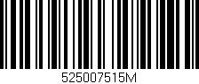 Código de barras (EAN, GTIN, SKU, ISBN): '525007515M'