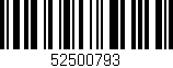 Código de barras (EAN, GTIN, SKU, ISBN): '52500793'