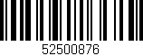 Código de barras (EAN, GTIN, SKU, ISBN): '52500876'
