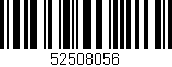 Código de barras (EAN, GTIN, SKU, ISBN): '52508056'