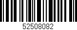 Código de barras (EAN, GTIN, SKU, ISBN): '52508082'