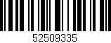 Código de barras (EAN, GTIN, SKU, ISBN): '52509335'