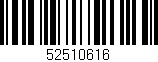 Código de barras (EAN, GTIN, SKU, ISBN): '52510616'