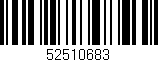 Código de barras (EAN, GTIN, SKU, ISBN): '52510683'