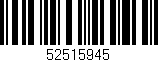 Código de barras (EAN, GTIN, SKU, ISBN): '52515945'