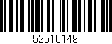 Código de barras (EAN, GTIN, SKU, ISBN): '52516149'