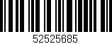 Código de barras (EAN, GTIN, SKU, ISBN): '52525685'