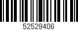 Código de barras (EAN, GTIN, SKU, ISBN): '52529406'