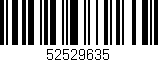 Código de barras (EAN, GTIN, SKU, ISBN): '52529635'