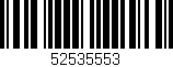 Código de barras (EAN, GTIN, SKU, ISBN): '52535553'