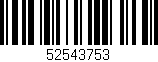 Código de barras (EAN, GTIN, SKU, ISBN): '52543753'