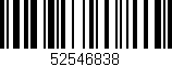 Código de barras (EAN, GTIN, SKU, ISBN): '52546838'