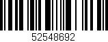 Código de barras (EAN, GTIN, SKU, ISBN): '52548692'