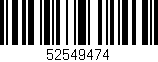 Código de barras (EAN, GTIN, SKU, ISBN): '52549474'