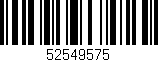 Código de barras (EAN, GTIN, SKU, ISBN): '52549575'