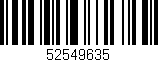 Código de barras (EAN, GTIN, SKU, ISBN): '52549635'
