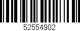 Código de barras (EAN, GTIN, SKU, ISBN): '52554902'