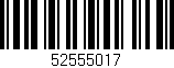 Código de barras (EAN, GTIN, SKU, ISBN): '52555017'