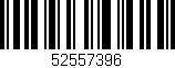 Código de barras (EAN, GTIN, SKU, ISBN): '52557396'