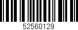 Código de barras (EAN, GTIN, SKU, ISBN): '52560129'