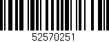 Código de barras (EAN, GTIN, SKU, ISBN): '52570251'