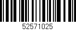 Código de barras (EAN, GTIN, SKU, ISBN): '52571025'