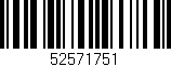 Código de barras (EAN, GTIN, SKU, ISBN): '52571751'