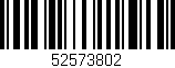 Código de barras (EAN, GTIN, SKU, ISBN): '52573802'