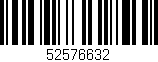Código de barras (EAN, GTIN, SKU, ISBN): '52576632'