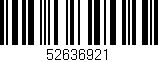 Código de barras (EAN, GTIN, SKU, ISBN): '52636921'