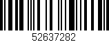 Código de barras (EAN, GTIN, SKU, ISBN): '52637282'