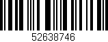 Código de barras (EAN, GTIN, SKU, ISBN): '52638746'