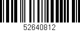 Código de barras (EAN, GTIN, SKU, ISBN): '52640812'