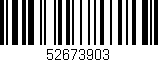 Código de barras (EAN, GTIN, SKU, ISBN): '52673903'