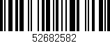 Código de barras (EAN, GTIN, SKU, ISBN): '52682582'