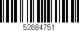 Código de barras (EAN, GTIN, SKU, ISBN): '52684751'