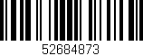 Código de barras (EAN, GTIN, SKU, ISBN): '52684873'