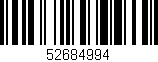 Código de barras (EAN, GTIN, SKU, ISBN): '52684994'