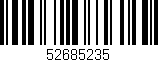 Código de barras (EAN, GTIN, SKU, ISBN): '52685235'