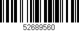 Código de barras (EAN, GTIN, SKU, ISBN): '52689560'