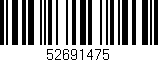 Código de barras (EAN, GTIN, SKU, ISBN): '52691475'