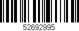 Código de barras (EAN, GTIN, SKU, ISBN): '52692995'