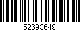 Código de barras (EAN, GTIN, SKU, ISBN): '52693649'